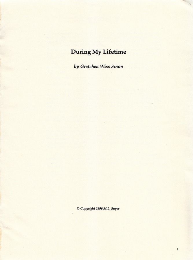 During My Lifetime, by Gretchen Wiss Sinon: Page 1